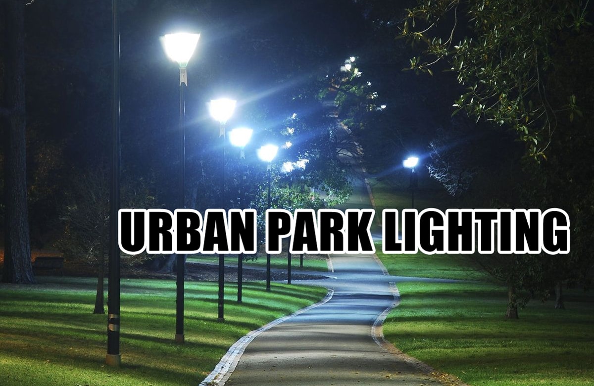 How to Correctly Choose the Landscape Street Lights for Urban Park and Courtyards in 2021?cid=191