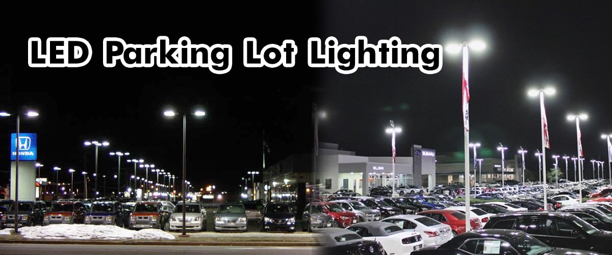 LED Parking Lot Lights