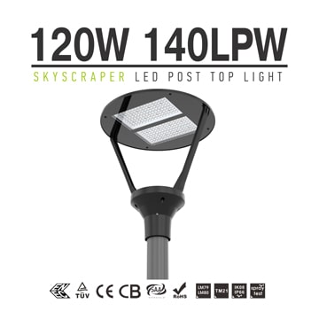 120W LED Landscape Street Post Top Light LED Urban Luminaire- 140Lm/W, 16800Lumens,IP66, Public Pathway Light 
